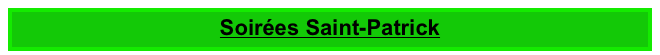 Soirées Saint-Patrick