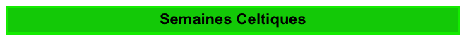 Semaines Celtiques
