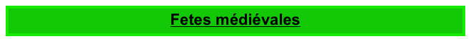 Fetes médiévales