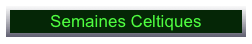 Semaines Celtiques
