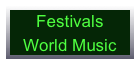 Festivals
World Music